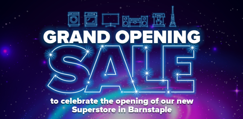 Barnstaple Grand Opening Sale